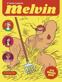 Melvin Tome 3 : Melvin gold