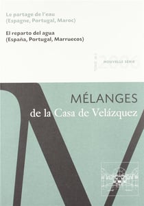 Revue mélanges n.36/2 - partage de l'eau (espagne, portugal, maroc)