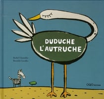 Duduche l'autruche