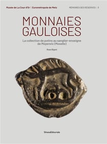 La collection ancienne de monnaies gauloises de la Cote St Jean : contribution à l'étude des potins au sanglier-enseigne