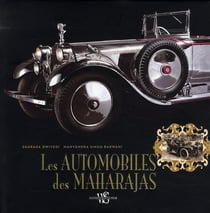 Les automobiles des maharajas