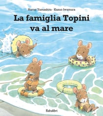 La famiglia topini va al mare