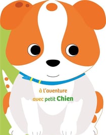 À l'aventure avec petit chien