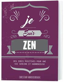 Je suis zen