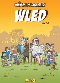 Drôles de Libanais ! Tome 2 : Wled