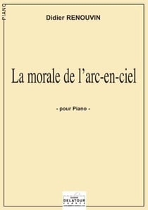La morale de l'arc en ciel pour piano
