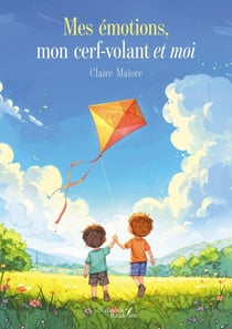 Mes émotions, mon cerf-volant et moi