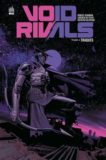 Void rivals Tome 2 : Traqués