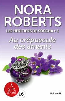 Les héritiers de Sorcha Tome 3 - au crépuscule des amants
