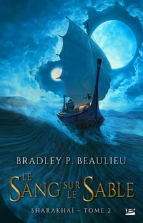 Sharakhaï Tome 2 : le sang sur le sable