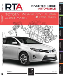 Revue technique automobile n.814 : Toyota Auris II phase 1 - hybride 1.8 VVT-i EH 136 ch - 2013-2015
