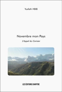 Novembre mon Pays : L'Appel du Cerisier