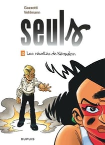 Seuls Tome 12 : les révoltes de Néosalem