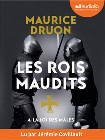Les rois maudits Tome 4 : la loi des mâles