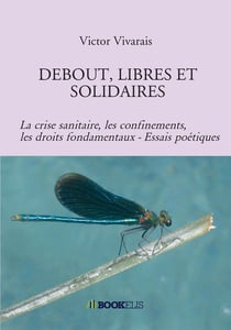 DEBOUT, LIBRES ET SOLIDAIRES
