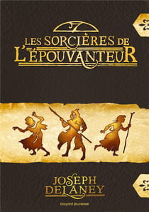 L'épouvanteur : les sorcières de l'épouvanteur