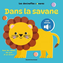 Les devinettes sonores : Dans la savane