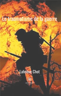 Le traumatisme de la guerre