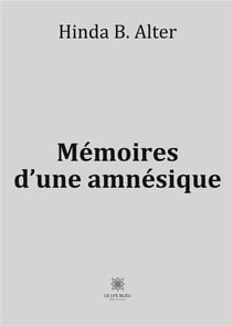 Mémoires d'une amnésique