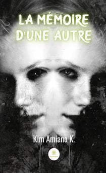 La mémoire d'une autre
