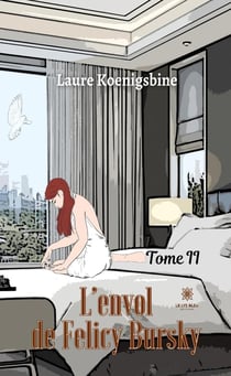 L'envol de Felicy Bursky