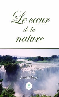 Le coeur de la nature