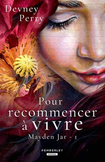 Pour recommencer à vivre : Maysen Jar, T1