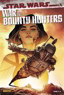 War of the bounty hunters t.5