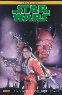 Star Wars - légendes - la nouvelle république Tome 3