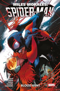 Miles Morales : Spider-Man Tome 5 : Blood Hunt