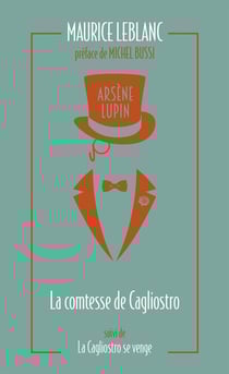 Arsène Lupin : La comtesse de Cagliostro - La Cagliostro se venge