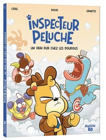 Inspecteur Peluche Tome 1 : un vrai dur chez les doudous