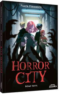 Horror City : Dosage mortel