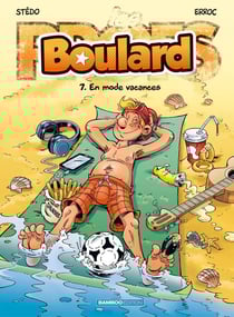 Les Profs présentent : Boulard - tome 07 - top humour : En mode vacances