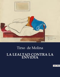 LA LEALTAD CONTRA LA ENVIDIA