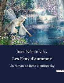 Les Feux d'automne : Les illusions perdues d'une génération brisée par la guerre.