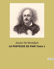 La Porteuse de pain Tome 1