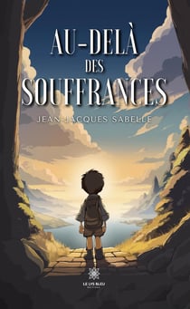 Au-delà des souffrances