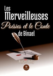 Les merveilleuses poésies et le conte de Binael