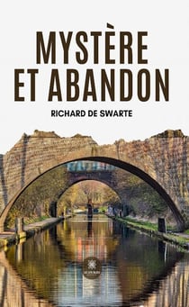 Mystère et abandon