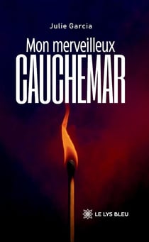 Mon merveilleux cauchemar