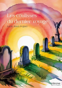 Les coulisses du dernier voyage