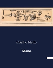 Mano : A Evolução da História Universal e sua Importância Filosófica