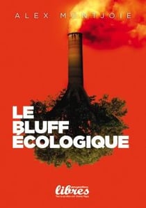 Le bluff écologique