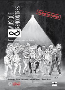 Musique et rencontres : 50 ans de scènes