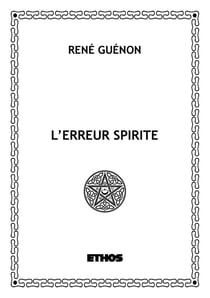 L'erreur spirite