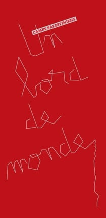 Un bord de monde : Camps palestiniens