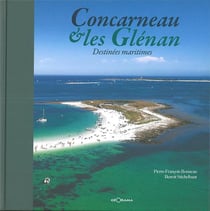 Concarneau et les Glénan, destinées maritimes