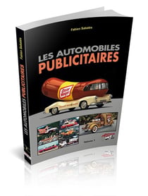 Les automobiles publicitaires Tome 1