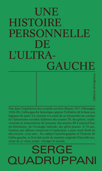 Une histoire personnelle de l'ultragauche